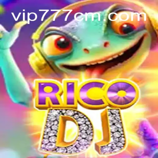 RicoDJ: Uma Nova Experiência de Jogo com 777CM.COM