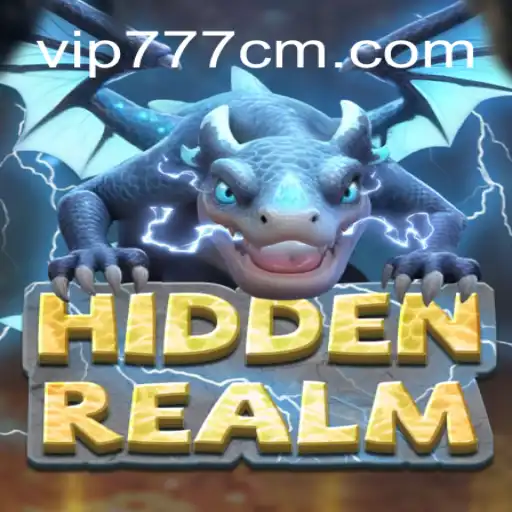 Explorando o Universo de HiddenRealm: A Aventura e Estratégia de 777CM.COM