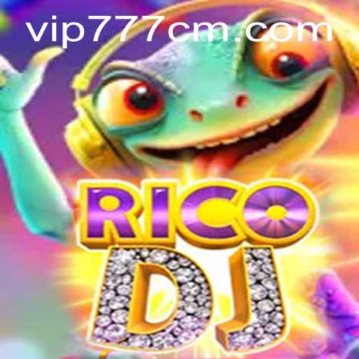 RicoDJ: Uma Nova Experiência de Jogo com 777CM.COM